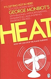 Heat : How We Can Stop the Planet Burning (Paperback)