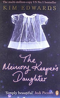 The Memory Keepers Daughter (Paperback)