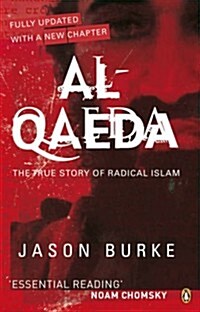 Al-Qaeda : The True Story of Radical Islam (Paperback)