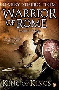 Warrior of Rome II: King of Kings (Paperback)