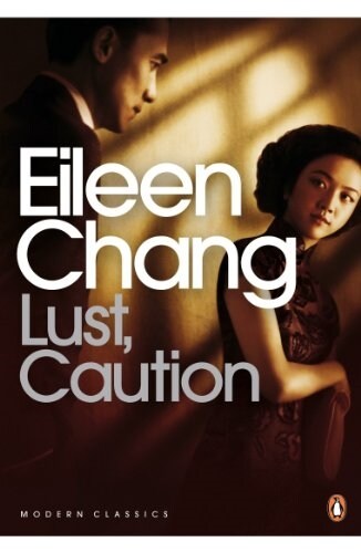 Lust, Caution (Paperback)