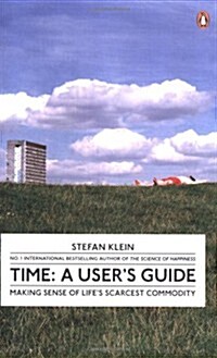 Time: A Users Guide (Paperback)