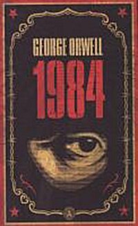 1984 : The dystopian classic reimagined with cover art by Shepard Fairey (Paperback)