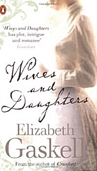 Wives and Daughters (Paperback)