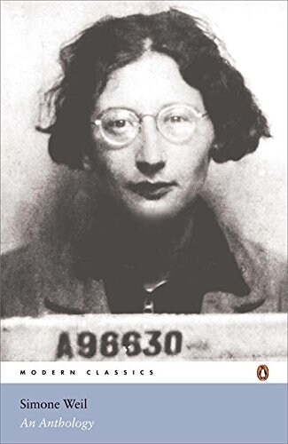 Simone Weil: An Anthology (Paperback)