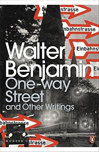 One-Way Street and Other Writings (Paperback)