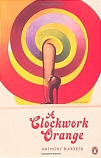 A Clockwork Orange (Paperback)