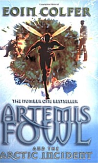 Artemis Fowl and the Arctic Incident (Paperback)