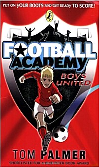 Football Academy: Boys United (Paperback)