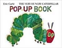 The Very Hungry Caterpillar Pop-Up Book (Hardcover)