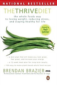 The Thrive Diet (Paperback)