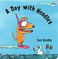 A Day with Noodles (Paperback)