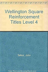 Wellington Square - Reinforcement Readers Level 4 (Paperback)