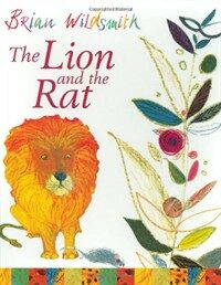 The Lion and the Rat (Paperback)