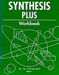 Synthesis Plus Workbook (Paperback)