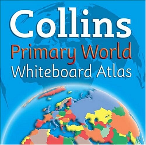 Collins Primary World Whiteboard Atlas (Hardcover)