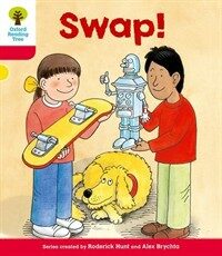 Oxford Reading Tree: Level 4: More Stories B: Swap! (Paperback)