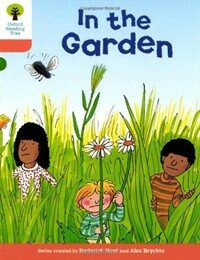 Oxford Reading Tree: Level 6: Stories: in the Garden (Paperback)