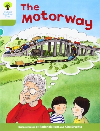 Oxford Reading Tree: Level 7: More Stories A: the Motorway (Paperback)