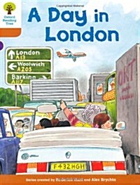 Oxford Reading Tree: Level 8: Stories: a Day in London (Paperback)