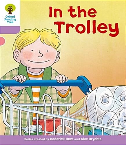 Oxford Reading Tree: Level 1+: Decode and Develop: in the Trolley (Paperback)