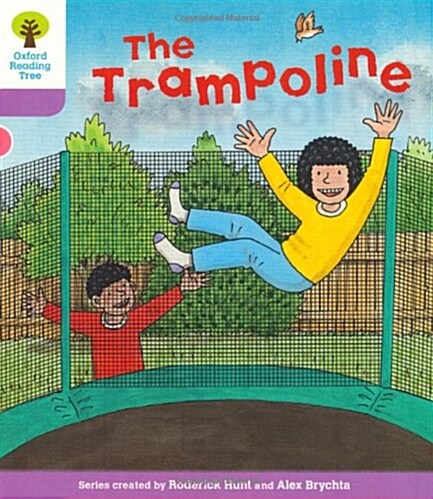 [중고] Oxford Reading Tree: Level 1+: Decode and Develop: the Trampoline (Paperback)