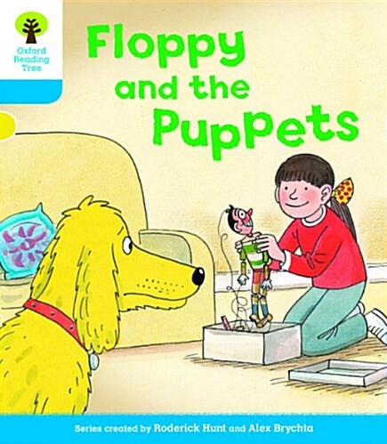Oxford Reading Tree: Level 3: Decode and Develop: Floppy and the Puppets (Paperback)