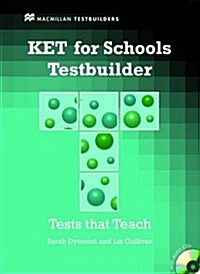 KET for Schools Testbuilder Students Book with key & CD Pack : KETFS (Package)
