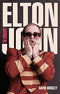 Elton John : The Biography (Paperback)