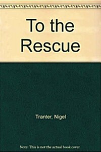 To the Rescue (Paperback)