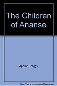 The Children of Ananse (Paperback, 2 Rev ed)