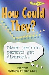 How Could They? (Paperback)