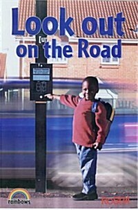 Look Out on the Road. Paul Humphrey and Alex Ramsay (Paperback)