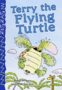 Terry the Flying Turtle (Paperback) - Zigzag