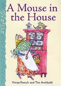 A Mouse in the House (Paperback)