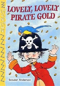 Lovely, Lovely Pirate Gold (Paperback)