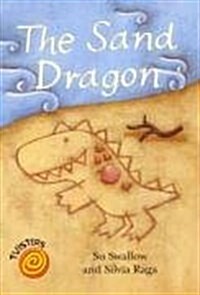 The Sand Dragon. Su Swallow and Silvia Raga (Paperback)