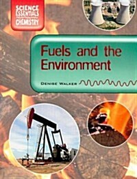 Fuels and the Environment (Hardcover)