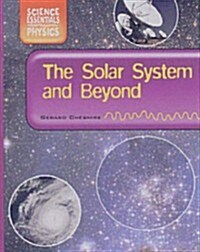 The Solar System and Beyond (Hardcover)