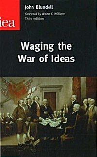 Waging the War of Ideas (Paperback, 3 Revised edition)