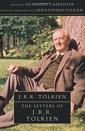 The Letters of J. R. R. Tolkien (Paperback)