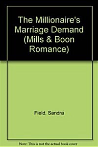 The Millionaires Marriage Demand (Hardcover)