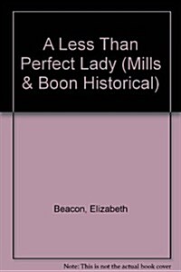 A Less Than Perfect Lady (Hardcover)