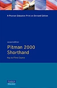 Pitman 2000 Shorthand Key To First Course (Paperback, 2 ed)