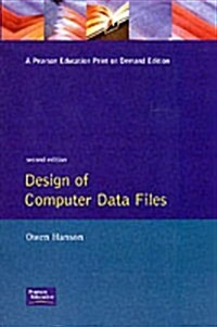 Design of Computer Data Files (Paperback)