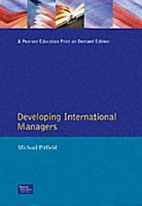 Developing International Managers (Paperback)