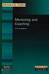Mentoring and Coaching (Paperback)