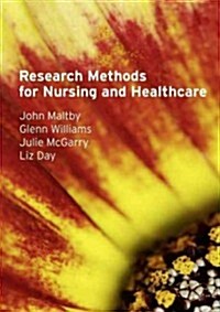 Research Methods for Nursing and Healthcare (Paperback)