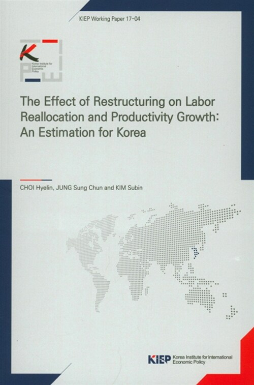 The Effect of Restructuring on Labor Reallocation and Productivity Growth