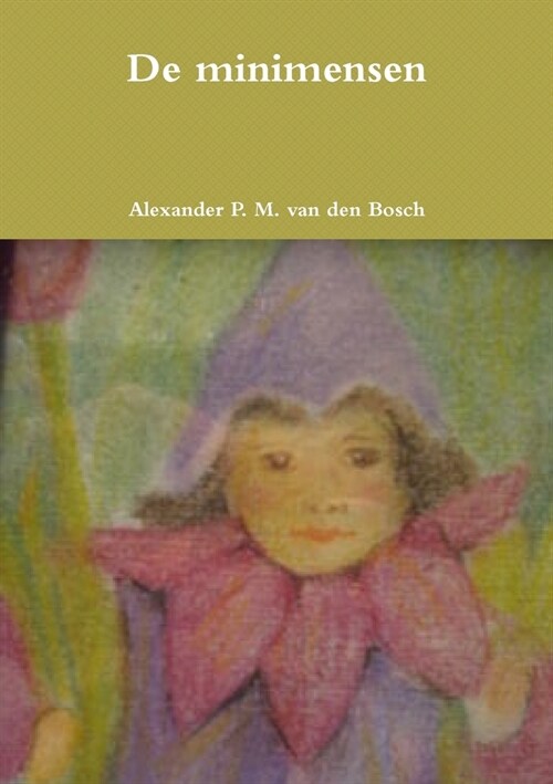 de Minimensen (Paperback)